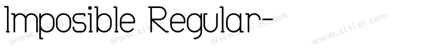 Imposible Regular字体转换